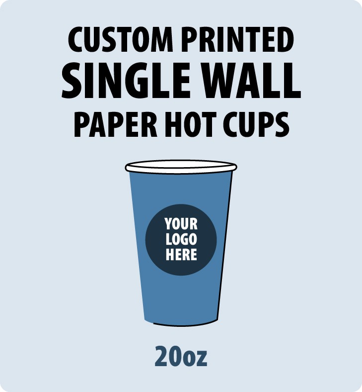 20oz Custom Printed Single Wall Paper Cups - Hot Beverage